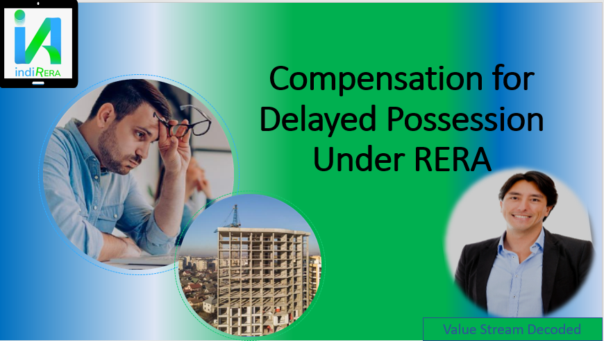 Compensation for Delayed Possession Under RERA